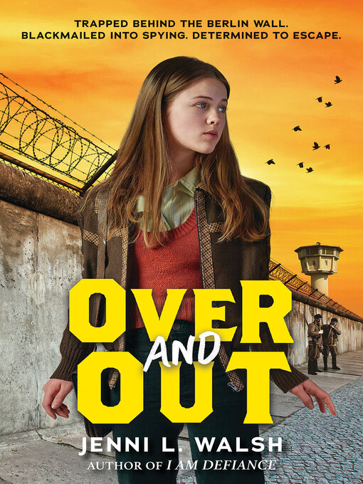 Title details for Over and Out by Jenni L. Walsh - Wait list